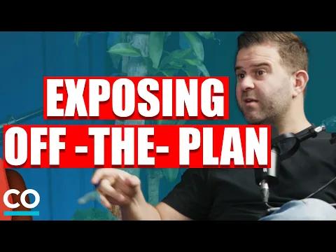 Off-the-Plan Property: What the Media Won't Share! | EP 29